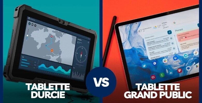 Tablette durcie vs tablette grand public