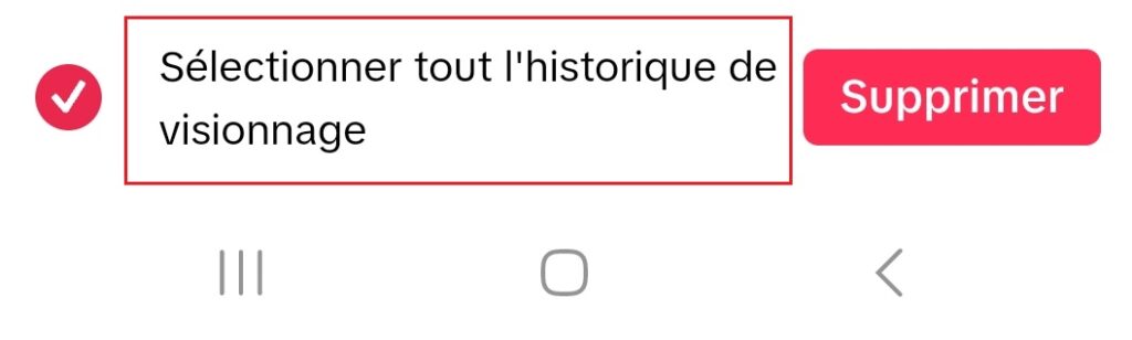 Sélectionner tout l’historique de visionnage