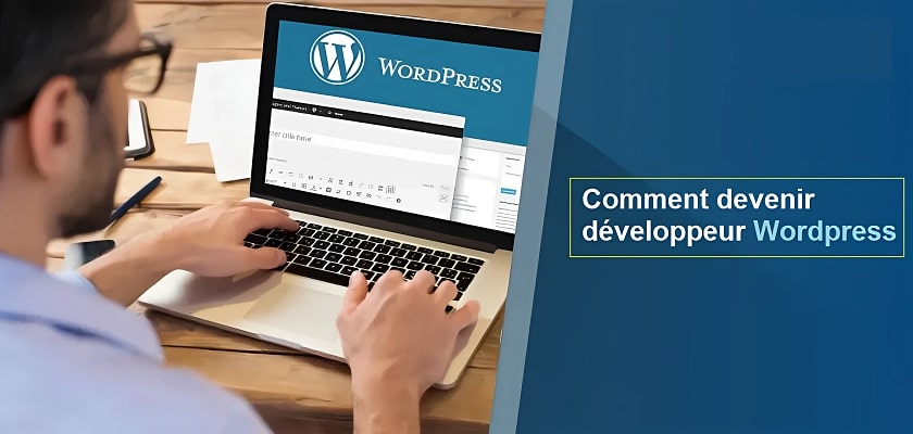 Comment devenir développeur WordPress ?