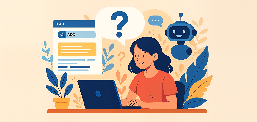 Answer Engine Optimization (AEO) : c’est quoi, pourquoi c’est important, et comment s’y mettre