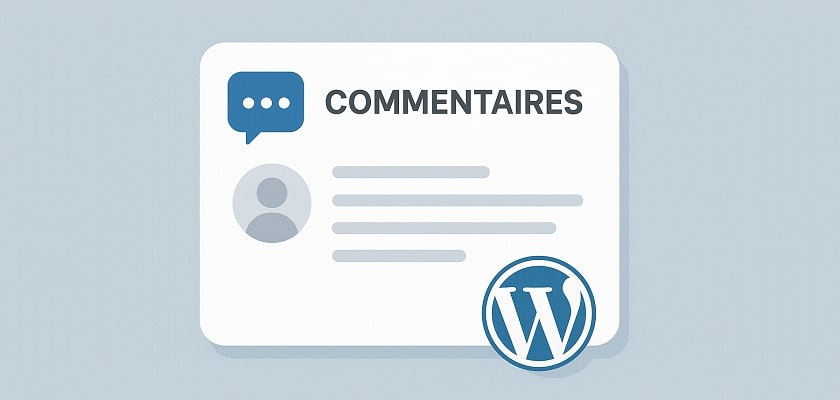 Comment gérer les commentaires sur WordPress