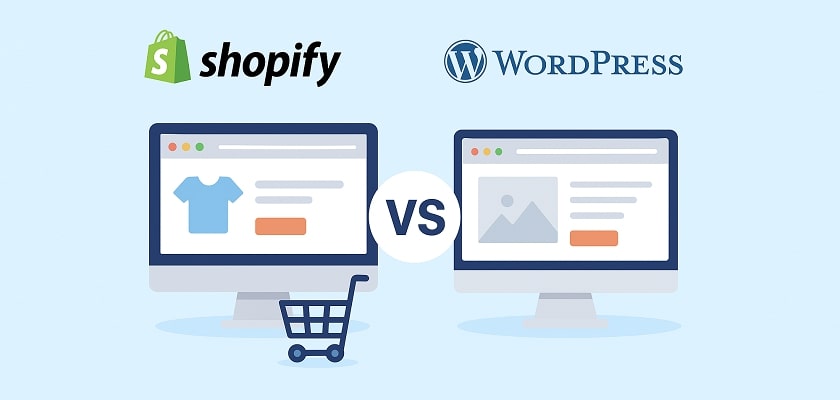 Shopify ou WordPress, quelle solution choisir pour créer votre boutique en ligne